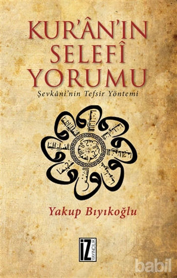 Picture of Kur’an’ın Selefi Yorumu