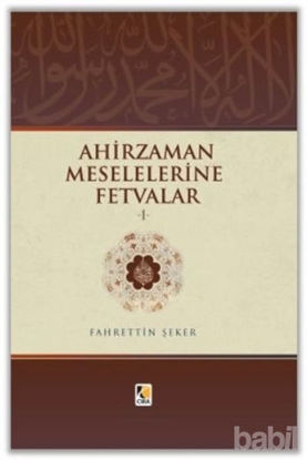 Picture of Ahir Zaman Meselelerine Fetvalar -1