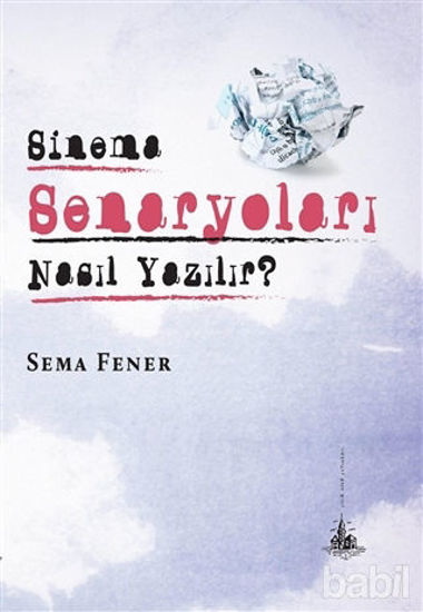 Picture of Sinema Senaryoları Nasıl Yazılır?