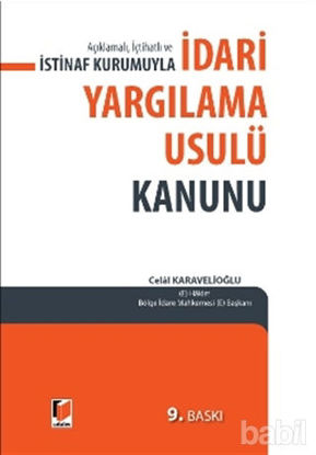 Picture of Açıklamalı İçtihatlı ve İstinaf Kurumuyla İdari Yargılama Usulü Kanunu