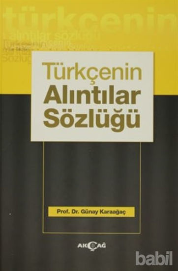 Picture of Türkçenin Alıntılar Sözlüğü