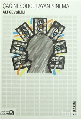 Picture of Çağını Sorgulayan Sinema