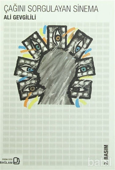 Picture of Çağını Sorgulayan Sinema