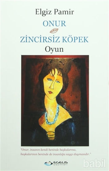 Picture of Onur / Zincirsiz Köpek