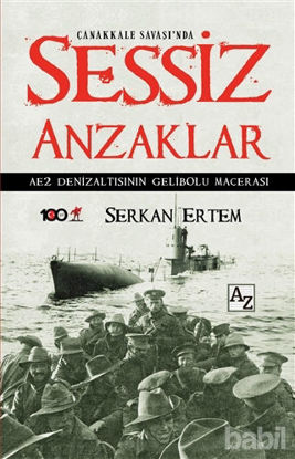Picture of Çanakkale Savaşı'nda Sessiz Anzaklar