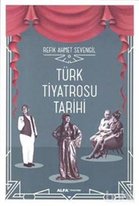 Picture of Türk Tiyatrosu Tarihi