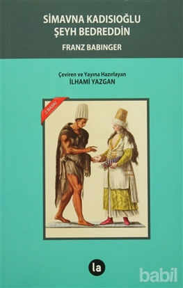 Picture of Simavna Kadısıoğlu Şeyh Bedreddin
