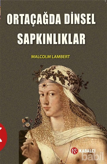 Picture of Ortaçağda Dinsel Sapkınlıklar