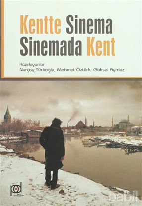 Picture of Kentte Sinema Sinemada Kent