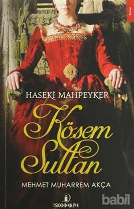 Picture of Haseki Mahpeyker Kösem Sultan
