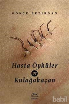 Picture of Hasta Öyküler ve Kulağakaçan