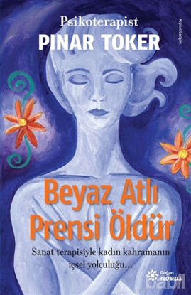 Picture of Beyaz Atlı Prensi Öldür