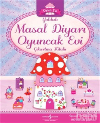 Picture of Yaldızlı Masal Diyarı Oyuncak Evi Çıkartma Kitabı
