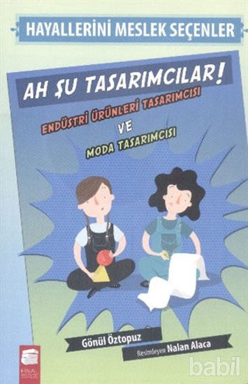 Picture of Hayallerini Meslek Seçenler - Ah Şu Tasarımcılar