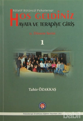Picture of Hoş Geldiniz Hayata ve Terapiye Giriş