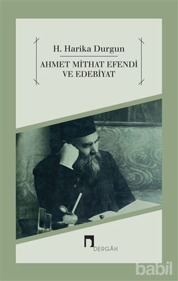 Picture of Ahmet Mithat Efendi ve Edebiyat