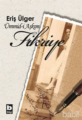 Picture of Ümmid-i Aşkım Fikriye