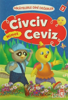 Picture of Hikayelerle Dini Değerler 2 - Civciv Ceviz Nimet