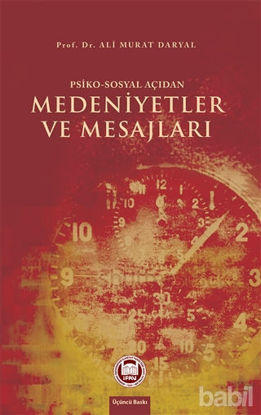 Picture of Psiko-Sosyal Açıdan Medeniyetler ve Mesajları