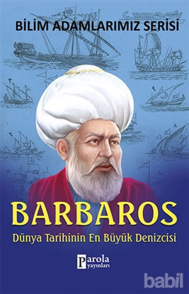 Picture of Barbaros - Bilim Adamlarımız Serisi