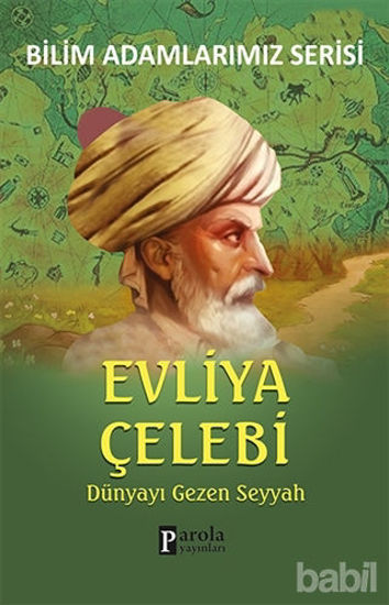 Picture of Evliya Çelebi - Bilim Adamlarımız Serisi