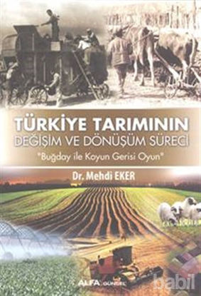 Picture of Türkiye Tarımının Değişim Dönüşüm Süreci