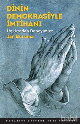 Picture of Dinin Demokrasiyle İmtihanı