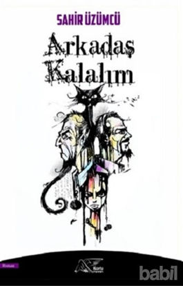 Picture of Arkadaş Kalalım