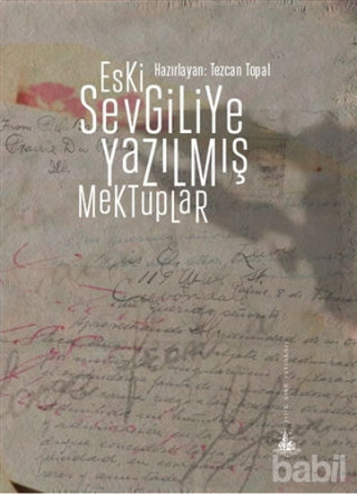 Picture of Eski Sevgiliye Yazılmış Mektuplar