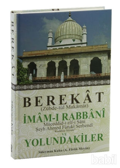 Picture of Berekat (Zübde-tül Makamat) İmam-ı Rabbani ve Yolundakiler