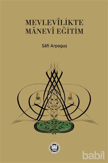 Picture of Mevlevilikte Manevi Eğitim