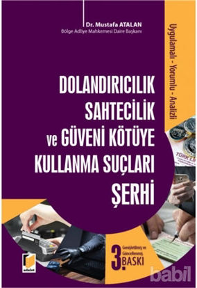 Picture of Dolandırıcılık Sahtecilik ve Güveni Kötüye Kullanma Suçları Şerhi