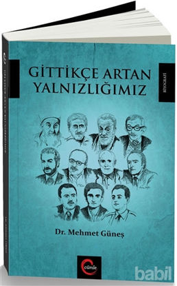 Picture of Gittikçe Artan Yalnızlığımız