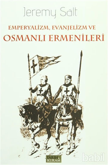 Picture of Emperyalizm, Evanjelizm ve Osmanlı Ermenileri