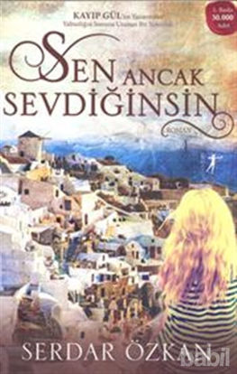 Picture of Sen Ancak Sevdiğinsin