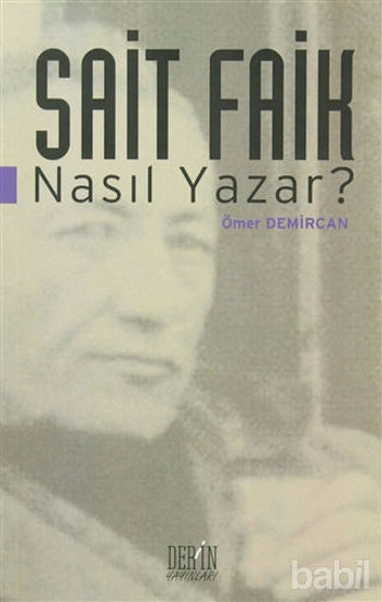 Picture of Sait Faik Nasıl Yazar?
