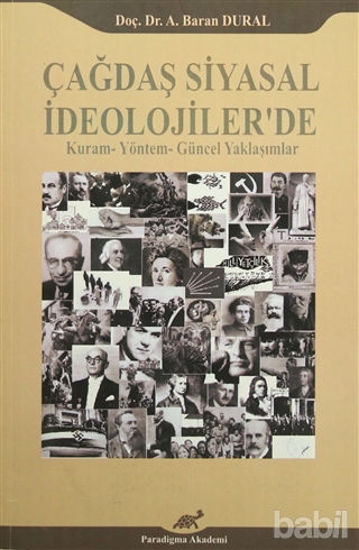 Picture of Çağdaş Siyasal İdeolojiler'de Kuram-Yöntem-Güncel Yaklaşımlar