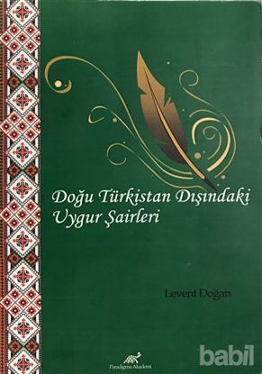 Picture of Doğu Türkistan Dışındaki Uygur Şairleri