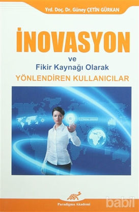 Picture of İnovasyon ve Fikir Kaynağı Olarak Yönlendiren Kullanıcılar