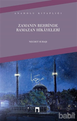 Picture of Zamanın Behrinde Ramazan Hikayeleri