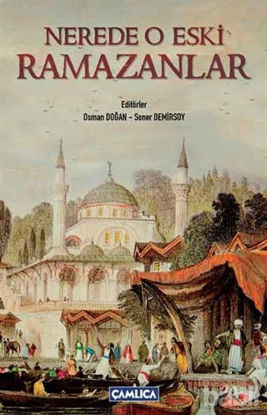 Picture of Nerede O Eski Ramazanlar