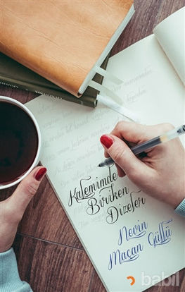 Picture of Kalemimde Biriken Dizeler