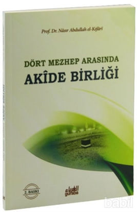 Picture of Dört Mezhep Arasında / Akide Birliği