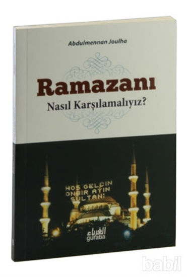 Picture of Ramazanı Nasıl Karşılamalıyız?