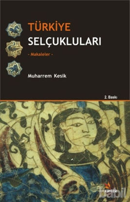 Picture of Türkiye Selçukluları - Makaleler