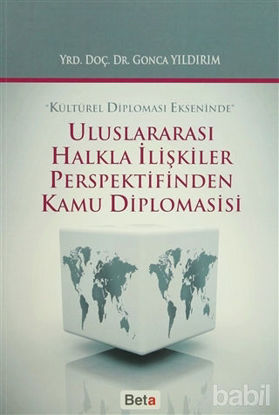 Picture of Uluslararası Halkla İlişkiler Perspektifinden Kamu Diplomasisi