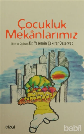 Picture of Çocukluk Mekanlarımız