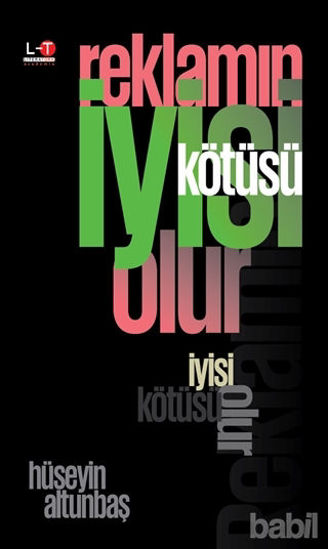 Picture of Reklamın İyisi Kötüsü Olur