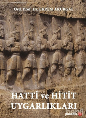 Picture of Hatti ve Hitit Uygarlıkları