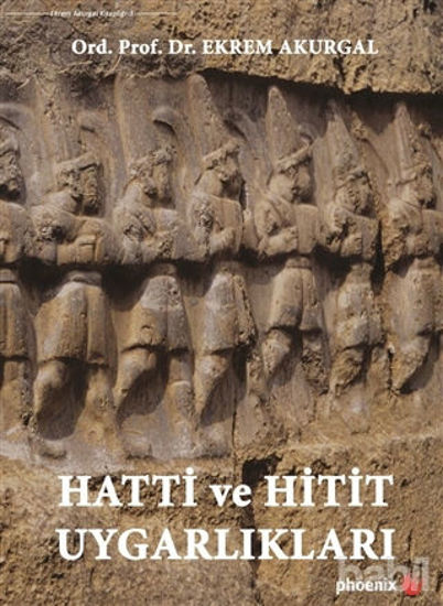 Picture of Hatti ve Hitit Uygarlıkları